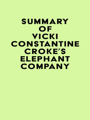 cover image of Summary of Vicki Constantine Croke's Elephant Company